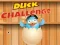 Jeu Défi Canard en ligne