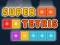 Jeu Super Tetris en ligne