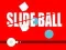 Jeu Balle glissante en ligne Jeu Balle glissante en ligne