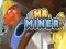 Jeu Monsieur Mineur en ligne