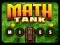 Jeu Tanks Mathématiques : Mines en ligne