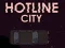 Jeu Ville de la Hotline en ligne