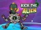 Jeu Donner un coup de pied à l'alien en ligne