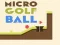 Jeu Micro Balle de Golf en ligne