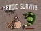 Jeu Survie Héroïque en ligne