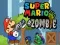 Jeu Super Mario contre les Zombies en ligne