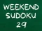 Jeu Sudoku du Week-end 29 en ligne