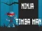 Jeu Ninja Timba Man en ligne