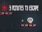 Jeu 3 minutes pour s'échapper en ligne Jeu 3 minutes pour s'échapper en ligne