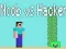 Jeu Noob contre Hacker en ligne