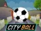 Jeu Balle de la Ville en ligne