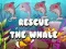 Jeu Sauvez la baleine en ligne