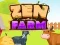 Jeu Ferme Zen en ligne Jeu Ferme Zen en ligne