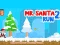 Jeu M. Santa Course 2 en ligne