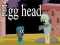 Jeu Tête d'œuf en ligne