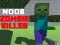 Jeu Noob: Tueur de Zombies en ligne