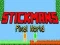 Jeu Le monde pixelisé de Stickman en ligne