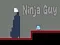Jeu Ninja Garçon en ligne