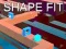 Jeu Forme Ajustée en ligne Jeu Forme Ajustée en ligne