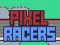 Jeu Racers Pixelisés en ligne