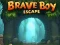Jeu Évasion du Brave Garçon en ligne
