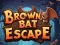 Jeu Évasion de la chauve-souris brune en ligne