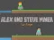 Jeu Alex et Steve: Mineur à Deux Joueurs en ligne