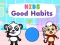 Jeu Bonnes habitudes pour les enfants en ligne