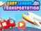 Jeu Bébé apprend les transports en ligne