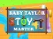 Jeu Bébé Taylor : Maître des Jouets en ligne