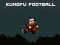 Jeu Football Kung-Fu en ligne