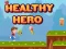 Jeu Héros en bonne santé en ligne