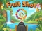 Jeu Shot de fruits en ligne