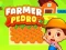Jeu Agriculteur Pedro en ligne