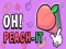 Jeu Oh Peach-it en ligne