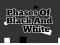 Jeu Phases en noir et blanc en ligne