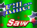 Jeu Scie Meurtrière en ligne Jeu Scie Meurtrière en ligne