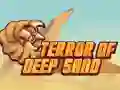 Jeu Terreur du Sable Profond en ligne