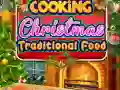 Jeu Cuisine de la nourriture traditionnelle de Noël en ligne Jeu Cuisine de la nourriture traditionnelle de Noël en ligne