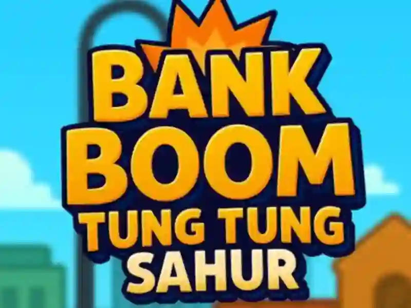 Jeu Banque Boom Tung Tung Sahur en ligne