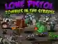 Jeu Pistolet Solitaire : Zombies Dans Les Rues en ligne Jeu Pistolet Solitaire : Zombies Dans Les Rues en ligne