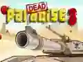 Jeu Paradis Mort 3 en ligne