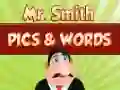 Jeu Monsieur Smith: Images et Mots en ligne Jeu Monsieur Smith: Images et Mots en ligne