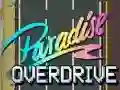 Jeu Paradise Overdrive en ligne Jeu Paradise Overdrive en ligne