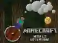 Jeu Aventure dans le monde de Minecraft en ligne Jeu Aventure dans le monde de Minecraft en ligne