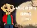 Jeu Halloween arrive Épisode 1 en ligne Jeu Halloween arrive Épisode 1 en ligne