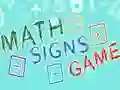 Jeu Jeu des Signes Mathématiques en ligne Jeu Jeu des Signes Mathématiques en ligne