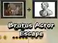 Jeu Évasion de Brutus l'Acteur en ligne Jeu Évasion de Brutus l'Acteur en ligne