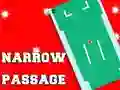 Jeu Passage étroit en ligne Jeu Passage étroit en ligne