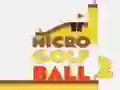Jeu Micro Bille de Golf 2 en ligne Jeu Micro Bille de Golf 2 en ligne